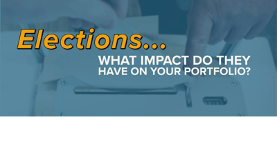 Presidential Elections: What Impact Do They Have on Your Portfolio?