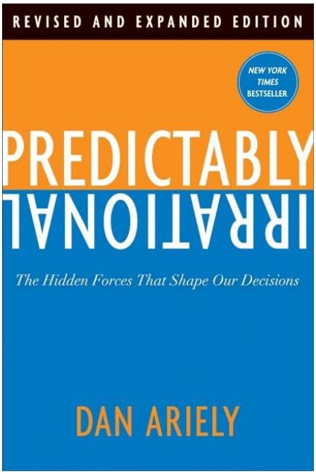 Insights from 'Predictably Irrational': Enhancing Wealth Habits and Making Sound Financial Choices